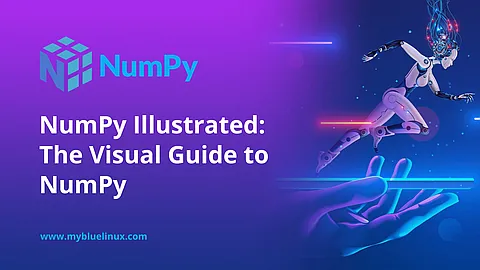 NumPy Illustrated: The Visual Guide to NumPy