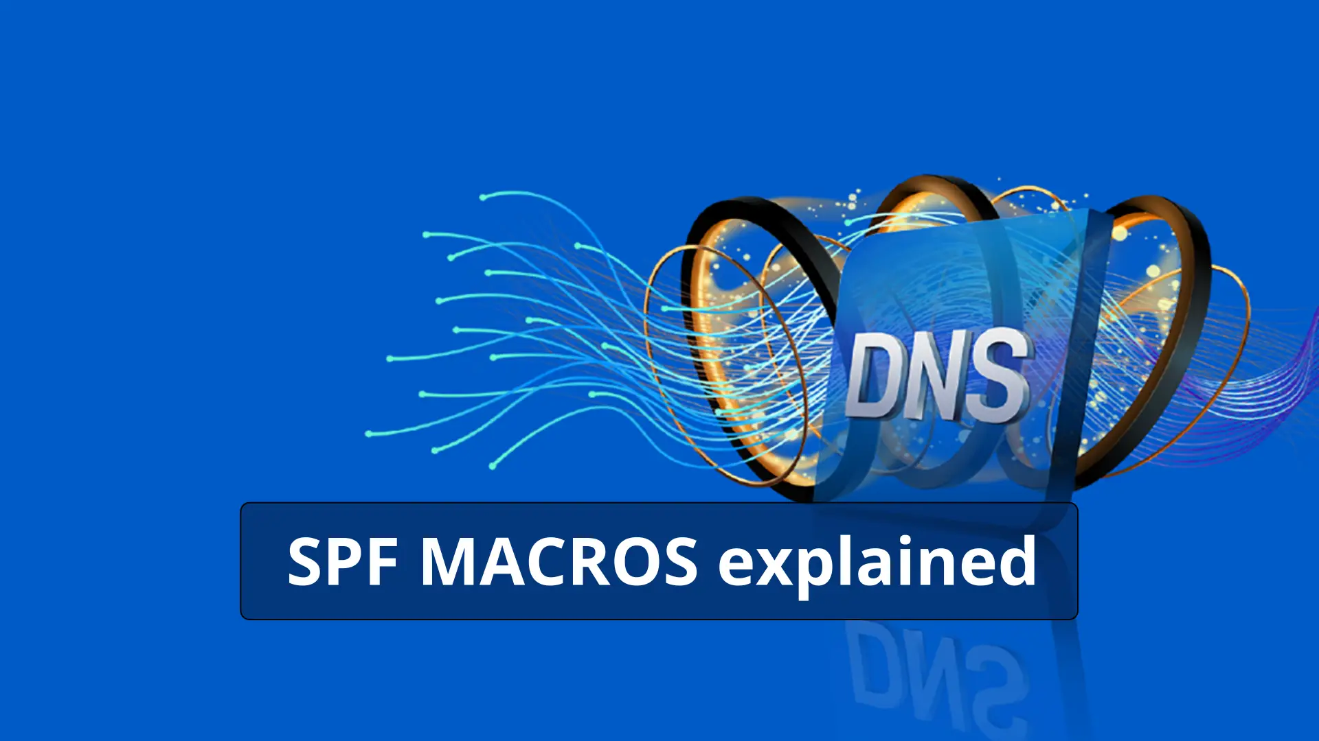 SPF macros explained